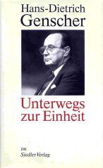 Hans-Dietrich Genscher - Unterwegs zur Einheit. Reden und Dokumente aus bewegter Zeit - Preis vom 04.10.2026 03:51:26 h