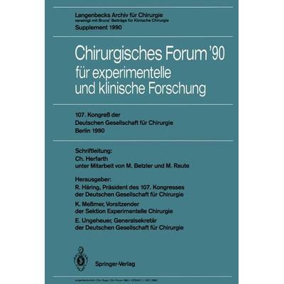 107. Kongreß der Deutschen Gesellschaft für Chirurgie Berlin, 17.–21. April 1990, Taschenbuch von , Springer Berlin, 978-3-540-52392-5