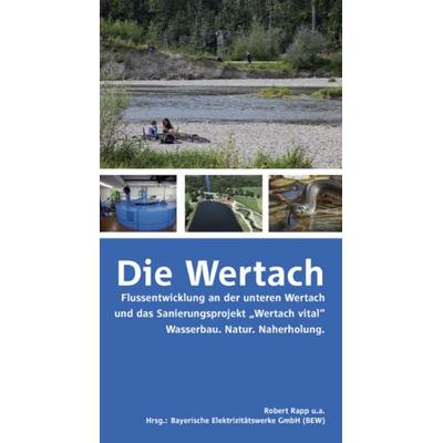Die Wertach, Taschenbuch von Robert Rapp,Ralph Neumeier,Ralf Klocke, Context verlag Augsburg