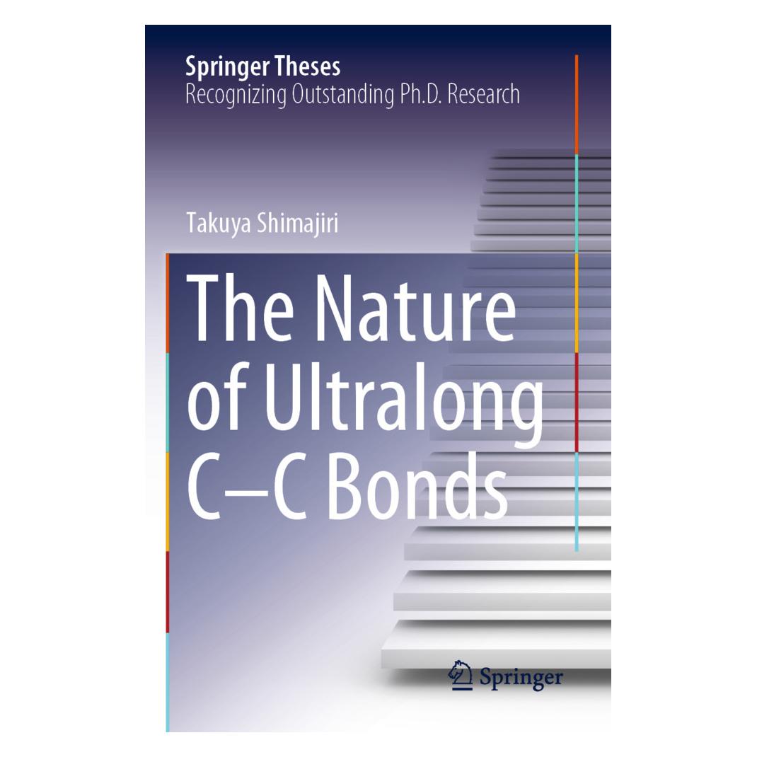 Springer The Nature of Ultralong C-C Bonds (Englisch, Softcover, Takuya Shimajiri) (57043948)