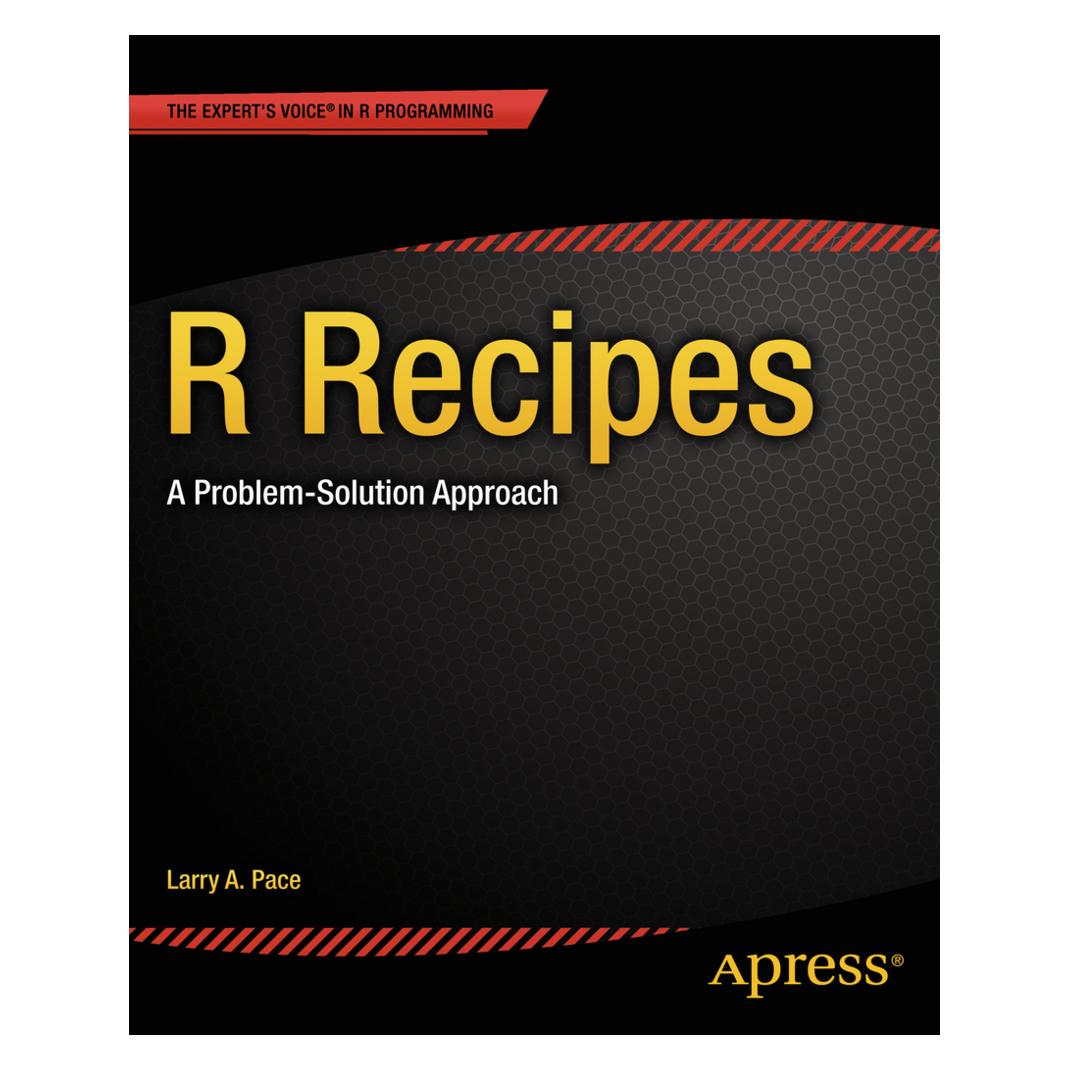 Springer R Recipes (Englisch, Softcover, Larry Pace) (55551273)