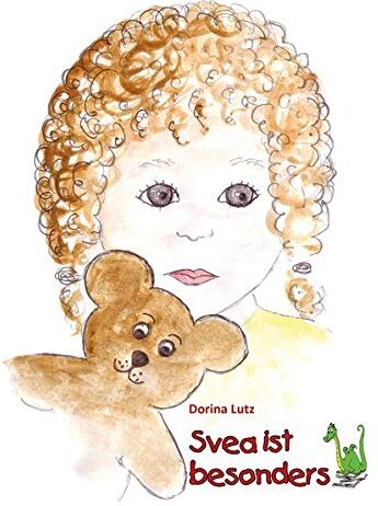 Dorina Lutz - Svea ist besonders - Ein Autismusbuch für Kinder im Kindergarten-, Vorschul- und Grundschulalter: Autismus, Toleranz, Akzeptanz, Anderssein, Integration, Verständnis - Preis vom 04.10.2026 03:51:26 h