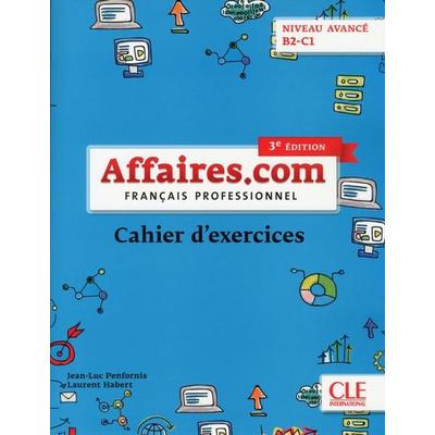 Affaires.com. Cahier d'activités; Geheftet von , Klett Sprachen GmbH, 978-3-12-529456-1