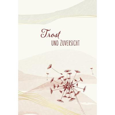 Trost und Zuversicht, Sonstige von , Butzon & Bercker