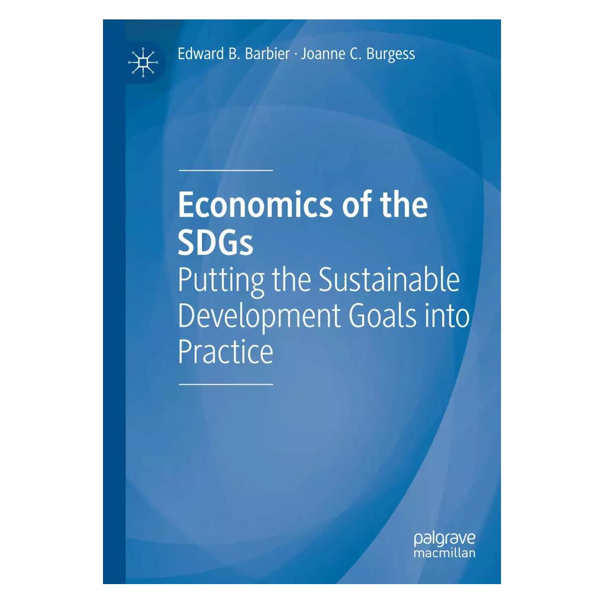 Springer Economics of the SDGs (Englisch, Softcover, Edward B. Barbier, Joanne C. Burgess) (39003946)