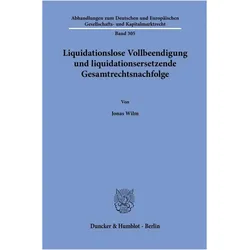 Wilm:Liquidationslose Vollbeendigung un, Fachbücher von Jonas Wilm