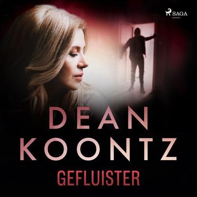 Gefluister - Dean Koontz, Audio, 9788726506532