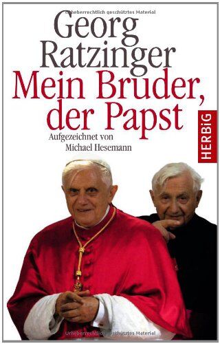 Georg Ratzinger - Mein Bruder der Papst - Preis vom 01.10.2026 17:08:56 h