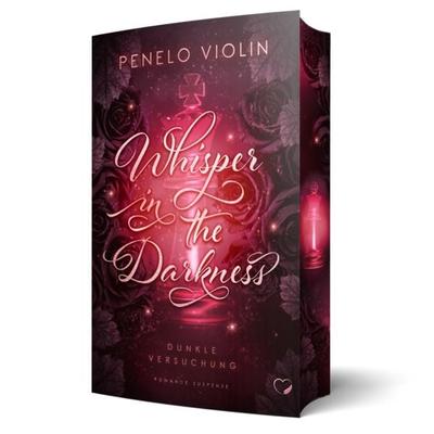 Whisper in the Darkness: Dunkle Versuchung (Romance Suspense), Taschenbuch von Penelo Violin, BooXperts - logiXperts GmbH, 978-3-691-40026-7