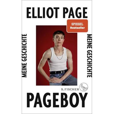Pageboy, Gebundene Ausgabe von Elliot Page, S. Fischer Verlag