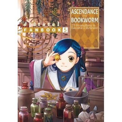 Ascendance of a Bookworm: Fanbook 5, Taschenbuch von Miya Kazuki,Suzuka Suzuka,You Shiina, Yen Press, 978-1-71835-058-8