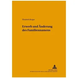 Erwerb und Änderung des Familiennamens, Fachbücher von Elisabeth Berger