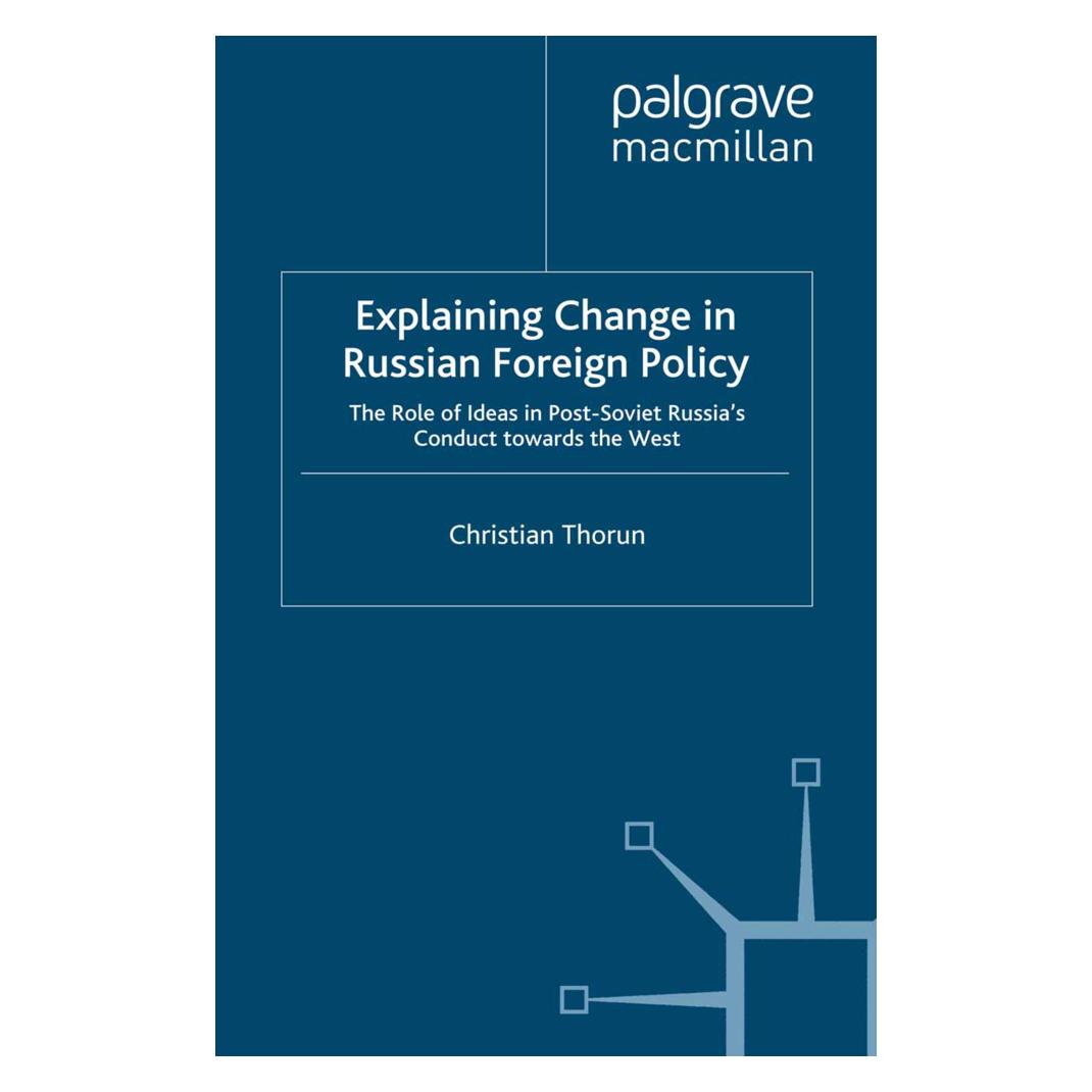 Springer Explaining Change in Russian Foreign Policy (Englisch, Softcover, C. Thorun) (55818933)