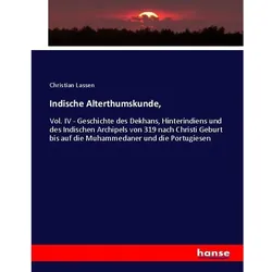 Indische Alterthumskunde, Fachbücher von Christian Lassen