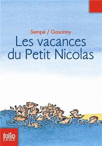 Jean-Jacques Sempé - Les vacances du Petit Nicolas - Preis vom 04.10.2026 03:51:26 h