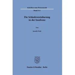 Fink:Die Schiedsvereinbarung in der Ins, Fachbücher von Jannik Fink