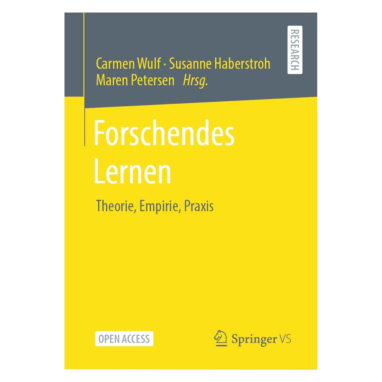Springer Forschendes Lernen (Deutsch, Hardcover, Carmen Wulf, Maren Petersen, Susanne Haberstroh) (9783658314880)