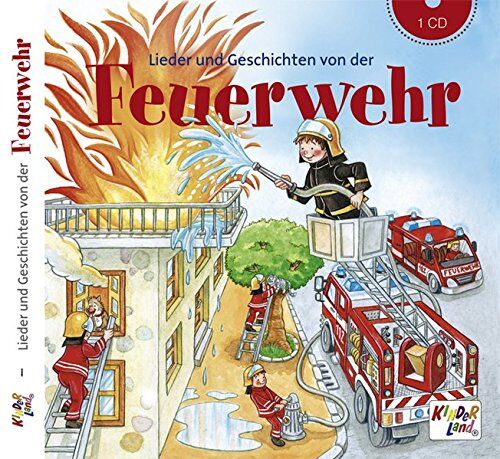 Lieder und Geschichten von der Feuerwehr - CD: Kinderland - Preis vom 10.10.2026 11:48:34 h