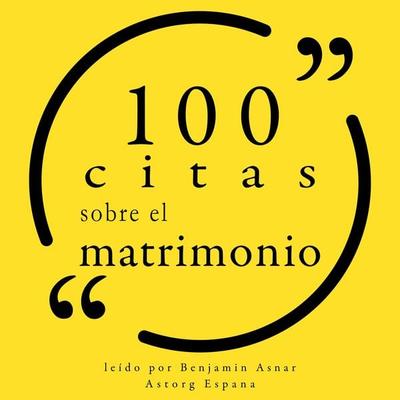 100 citas sobre el matrimonio - Various, Audio, 9782821164673