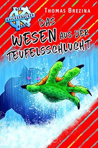 Thomas Brezina - Das Wesen aus der Teufelsschlucht (Die Knickerbocker-Bande) - Preis vom 05.10.2026 03:47:11 h