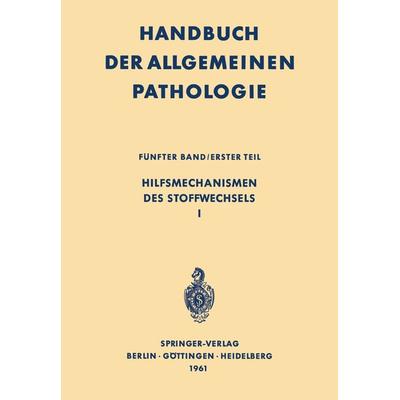 Hilfsmechanismen des Stoffwechsels I, Taschenbuch von , Springer Berlin, 978-3-642-94825-1