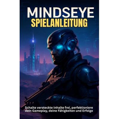 MINDSEYE SPIELANLEITUNG, Taschenbuch von Betty D. Willson, Independently Published
