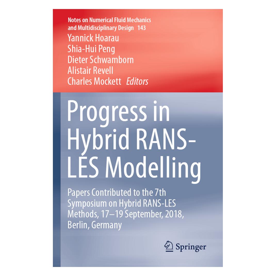 Springer Progress in Hybrid RANS-LES Modelling (Englisch, Softcover, Alistair Revell, Charles Mockett, Dieter Schwamborn, Shia-Hui Peng, Yannick Hoarau) (56162375)