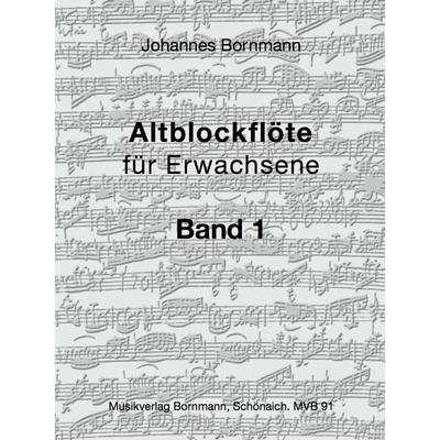 Altblockflöte für Erwachsene - Band 1 -
