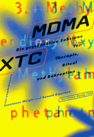 Constanze Weigle - MDMA. Die psychoaktive Substanz für Therapie, Ritual und Rekreation - Preis vom 10.10.2026 11:48:34 h