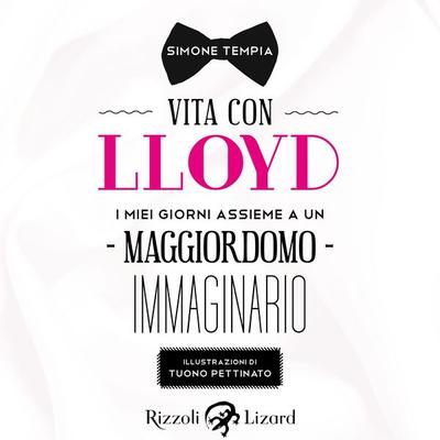 Vita con Lloyd - Tuono Pettinato,Simone Tempia, Audio, 9788831804219