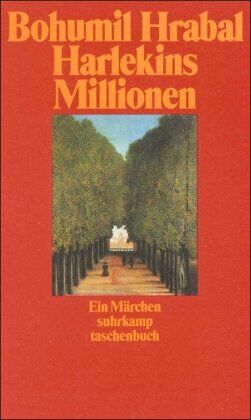 Bohumil Hrabal - Harlekins Millionen: Ein Märchen (suhrkamp taschenbuch); - Preis vom 04.10.2026 03:51:26 h
