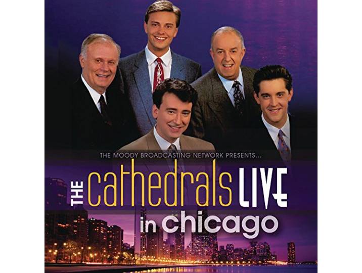 The Cathedrals - Live In Chicago
