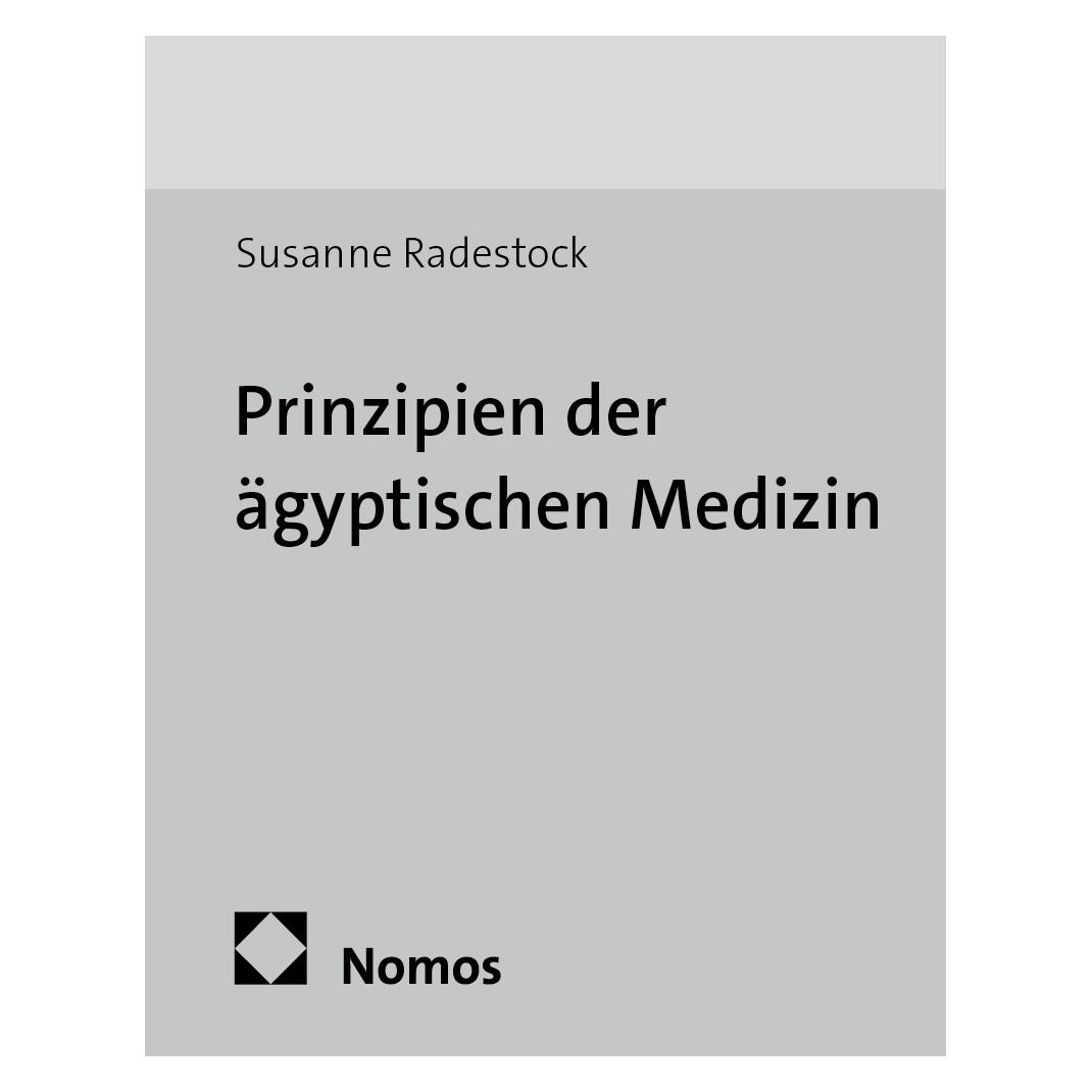 Ergon Prinzipien der ägyptischen Medizin (Deutsch, Softcover, Susanne Radestock) (55594151)