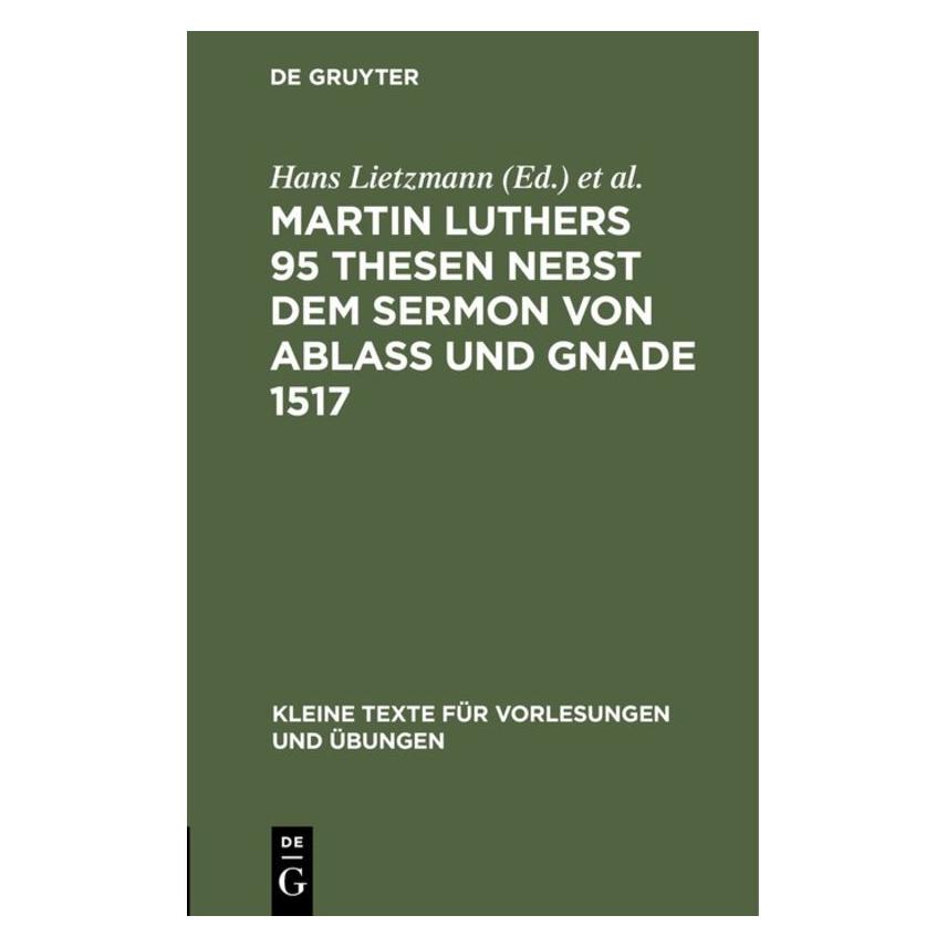 De Gruyter Luther,M.:Martin Luthers 95 Thesen (Deutsch, Hardcover, Martin Luther) (67760775)