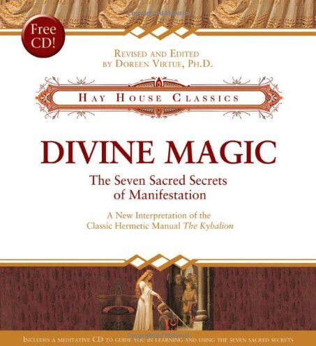Doreen Virtue - Divine Magic: The Seven Sacred Secrets of Manifestation (Hay House Classics) - Preis vom 10.10.2026 11:48:34 h