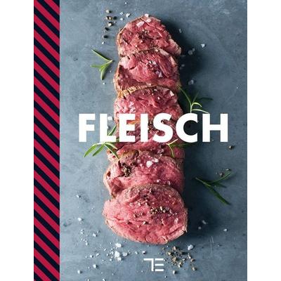 Fleisch, Gebundene Ausgabe von Teubner, Gräfe und Unzer Verlag GmbH, 978-3-8338-4304-4