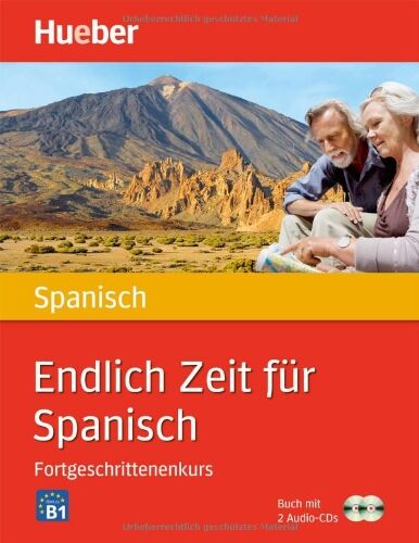Trinidad Bonachera Álvarez - Endlich Zeit für Spanisch Fortgeschrittenenkurs: Buch mit 2 Audio-CDs - Preis vom 18.10.2026 19:22:15 h