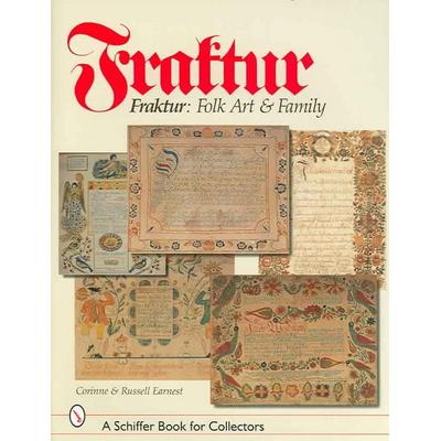Fraktur, Gebundene Ausgabe von Earnest, Schiffer Publishing, 978-0-7643-0920-5