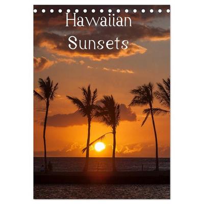 Hawaiian Sunsets (Tischkalender 2026 DIN A5 hoch), CALVENDO Monatskalender