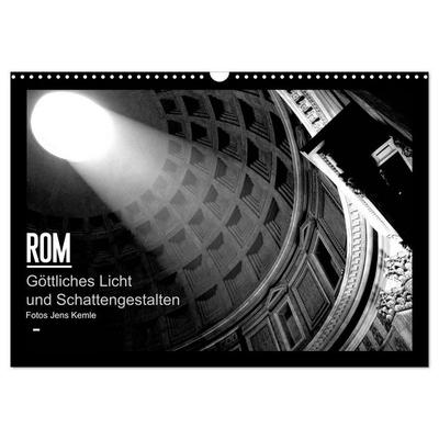Rom - Göttliches Licht und Schattengestalten (Wandkalender 2027 DIN A3 quer), CALVENDO Monatskalender