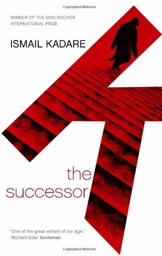 Ismail Kadare - Successor - Preis vom 09.10.2026 07:28:09 h