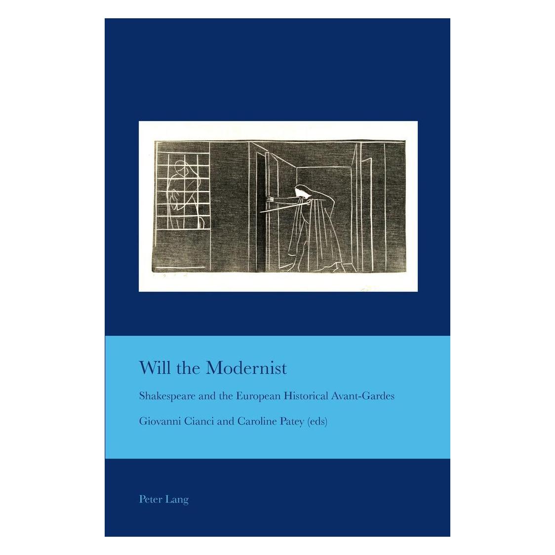 Peter Lang Will the Modernist (Englisch, Softcover, Caroline M. Patey, Giovanni Cianci) (33187595)