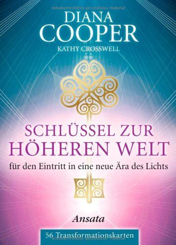 Diana Cooper - Schlüssel zur höheren Welt: für den Eintritt in eine neue Ära des Lichts. 56 Transformationskarten - Preis vom 09.10.2026 07:28:09 h