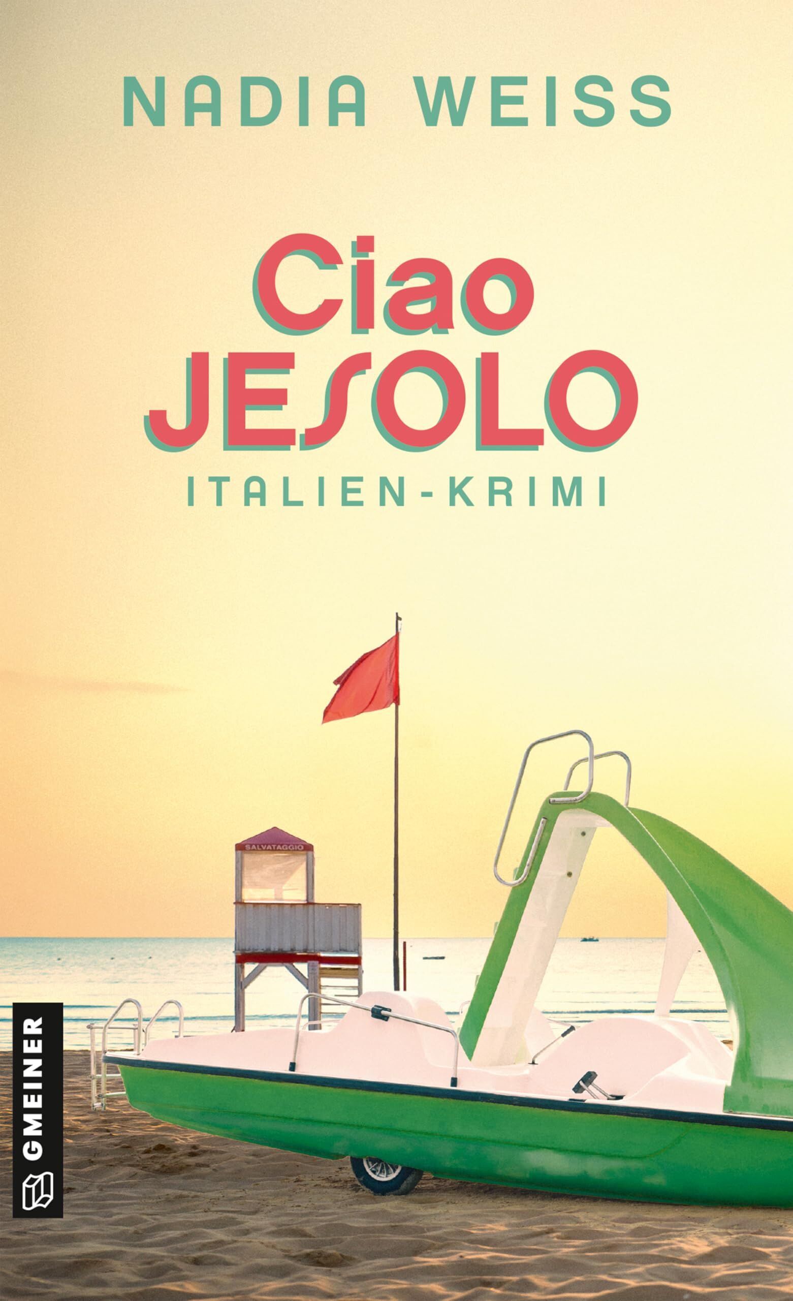 Nadia Weiss - Ciao Jesolo - Preis vom 14.10.2026 23:07:16 h