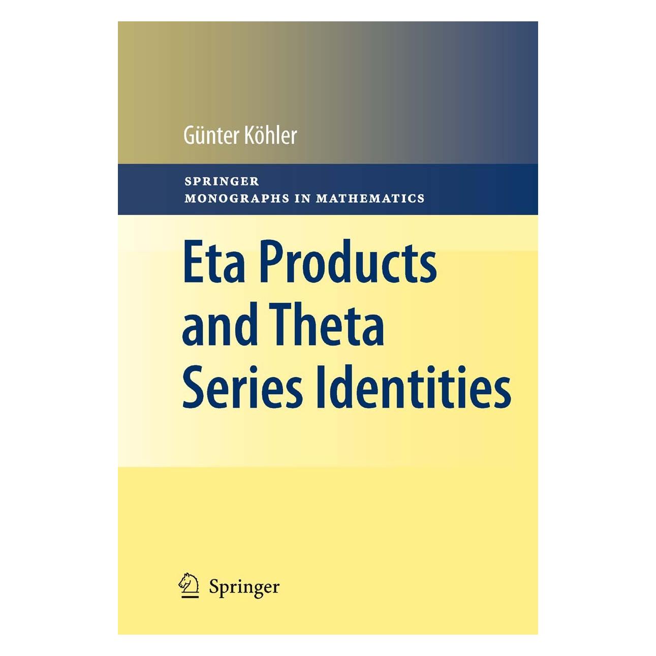 Springer Köhler,G.:Eta Products and Theta Series (Englisch, Hardcover, Günter Köhler) (9783642161513)