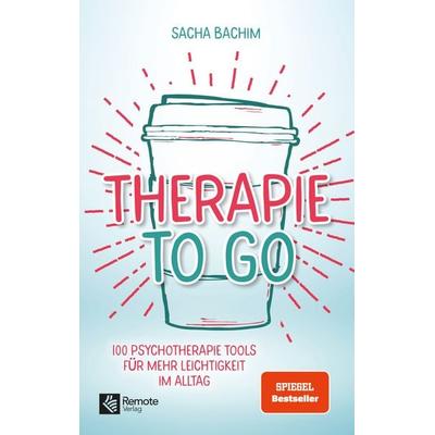 Therapie to go, Taschenbuch von Sacha Bachim, Remote Verlag