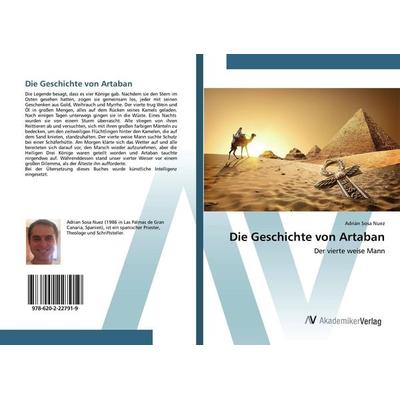 Die Geschichte von Artaban, Taschenbuch von Adrián Sosa Nuez, AV Akademikerverlag, 978-620-2-22791-9