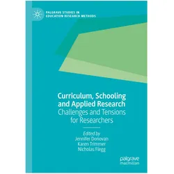 Curriculum, Schooling and Applied Research, Fachbücher von Nicholas Flegg, Jennifer Donovan, Karen Trimmer