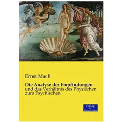 Die Analyse der Empfindungen, Sachbücher von Ernst Mach