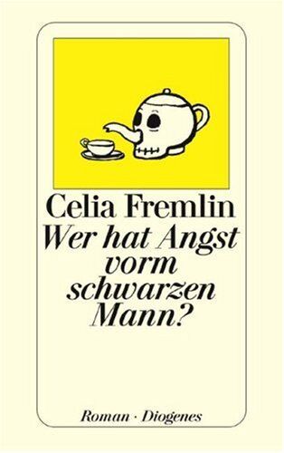 Celia Fremlin - Wer hat Angst vorm schwarzen Mann. Roman. - Preis vom 11.10.2026 15:43:13 h